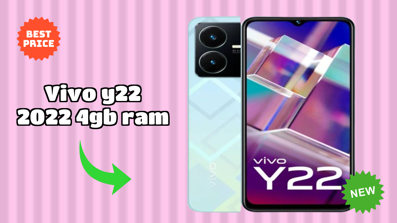 Vivo Y22 2022 4GB RAM at ₹14,999 - Best Features & Specifications