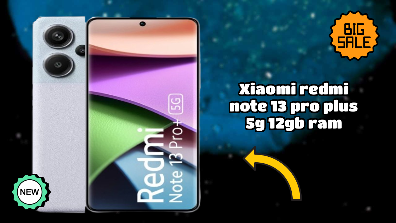 Xiaomi Redmi Note 13 Pro Plus 5G 12GB RAM Test: 12 GB RAM Handles Heavy Apps?